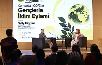 Konya'da gençlere COP31 çağrısı! 'Artık konuşmayı bırakıp eyleme geçmeliyiz'
