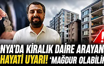 Konya'da kiralık daire arayanlar için hayati uyarı! 'Mağdur olabilirler'