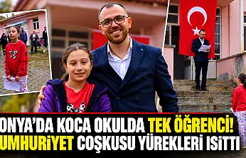 Konya'da koca okulda tek öğrenci! Cumhuriyet coşkusu yürekleri ısıttı