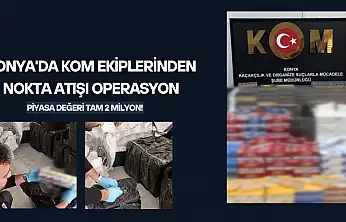 Konya'da KOM ekiplerinden nokta atışı operasyon: Piyasa değeri tam 2 milyon!