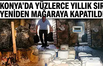 Konya'da yüzlerce yıllık sır yeniden mağaraya kapatıldı