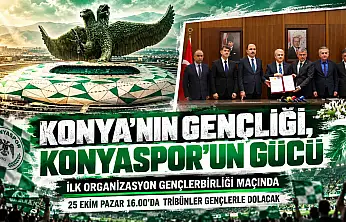 Konya'nın Gençliği, Konyaspor'un Gücü: Konyaspor'a Gençlerbirliği maçı ile başlayacak büyük destek! Tribünlere gençlik aşısı