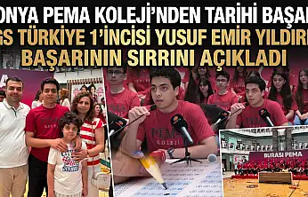 Konya PEMA Koleji'nden tarihi başarı! LGS Türkiye 1'incisi Yusuf Emir Yıldırım başarının sırrını açıkladı