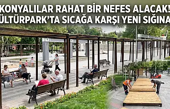 Konyalılar rahat bir nefes alacak! Kültürpark'ta sıcağa karşı yeni sığınak