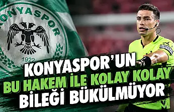 Konyaspor'un bu hakem ile kolay kolay bileği bükülmüyor