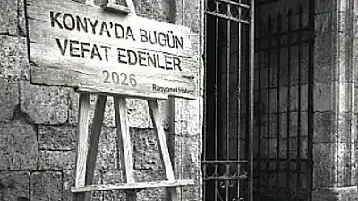 Konya'da 14 Haziran 2026 Pazar günü vefat edenler