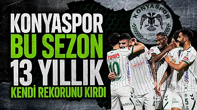 Konyaspor bu sezon 13 yıllık kendi rekorunu kırdı