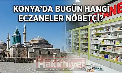 Konya'da bugün hangi eczaneler nöbetçi? (26 Ekim Pazartesi)