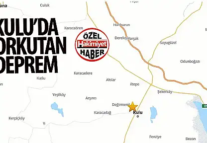 Konya'nın Kulu İlçesinde Deprem: Başkan Altay'dan Geçmiş Olsun Mesajı