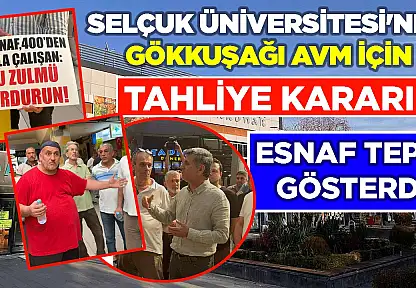 Selçuk Üniversitesi'nde Gökkuşağı AVM için tahliye kararı: Esnaf tepki gösterdi