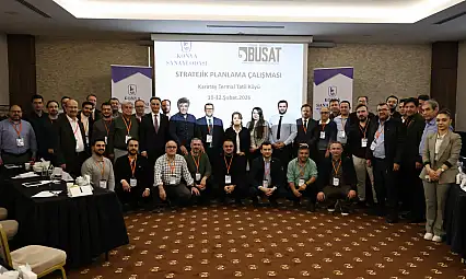 Konya Sanayi Odası öncülüğündeki BÜSAT'tan 2026 vizyonu
