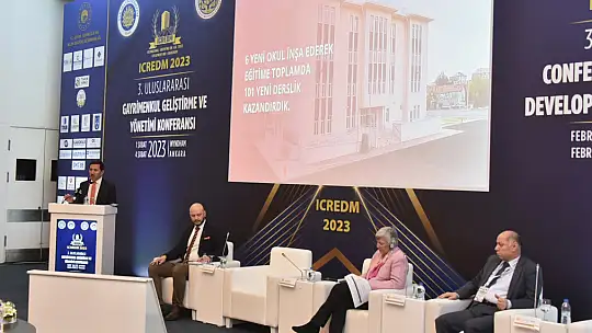 Başkan Hasan Kılca, 3. Uluslararası Gayrimenkul Geliştirme Ve Yönetimi Konferansında konuştu
