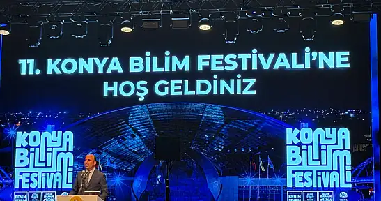 Konya Bilim Festivali kapılarını açtı: Bakan Çiftçi baba ocağında hemşehrileriyle buluştu