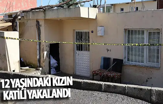 12 yaşındaki çocuğu katleden kişi yakalandı