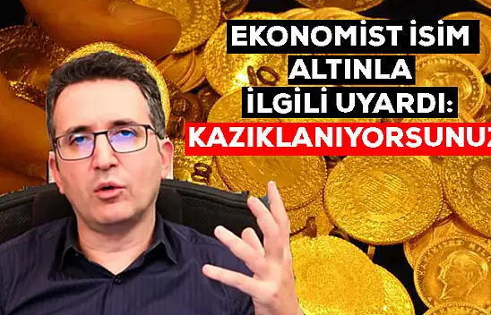 Altını olanlar dikkat! Ekonomist isim uyardı! Kazıklanıyor olabilirsiniz
