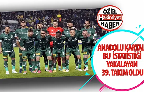 Anadolu Kartalı bu istatistiği yakalayan 39. takım oldu!