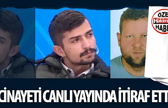 Canlı yayında cinayet itirafı