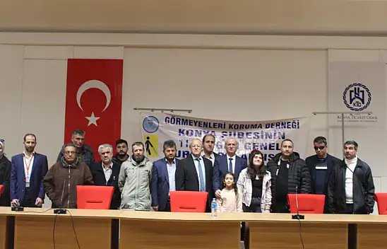 Görmeyenleri Koruma Derneği yeni Başkanını seçti