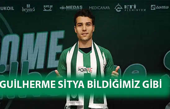 Guilherme Sitya bildiğimiz gibi