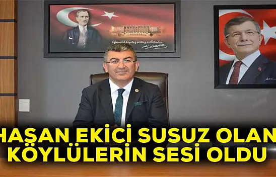 Hasan Ekici Aylardır Susuz Olan Köylülerin Sesi Oldu: Su Sorununu Derhal Çözün!