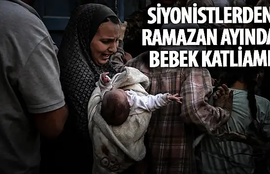 İsrail ordusu, Ramazan ayında  Filistinli bebekleri vurdu