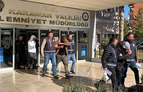 Karaman'da 133 kişi tutuklandı!