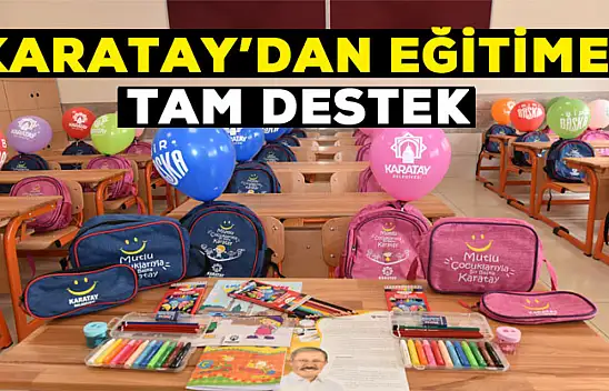 Karatay'dan eğitime tam destek