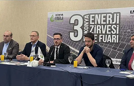 Konya 3. Enerji Zirvesi ve Fuarı'na doğru