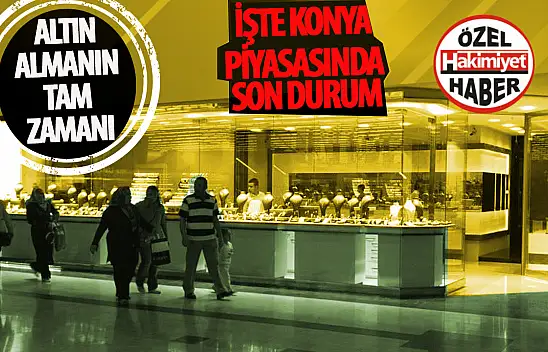Konya Altın Piyasasında Sert Düşüş
