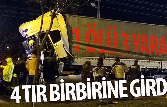 Konya'da 4 tır birbirine girdi!