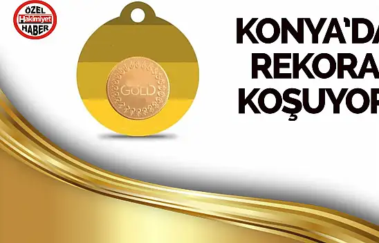 Konya'da Altın Fiyatları