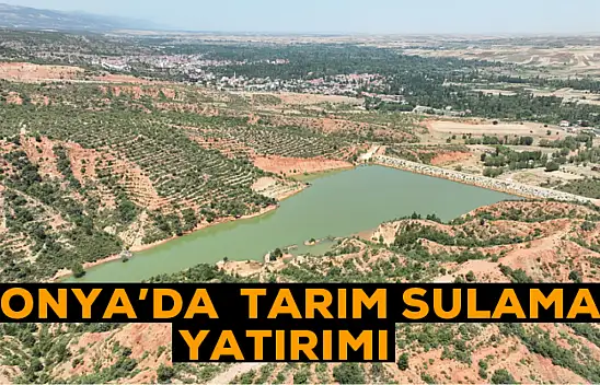 Konya'da tarım sulama yatırımı