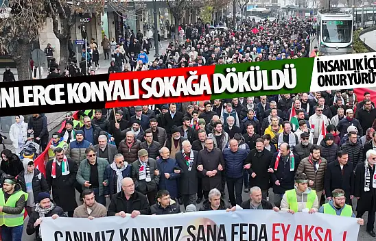 Konya Filistin İçin Yürüdü: Asıl Onur Yürüyüşü Böyle Olur!