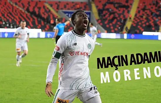 Konyaspor'da maçın adamı 'Moreno'
