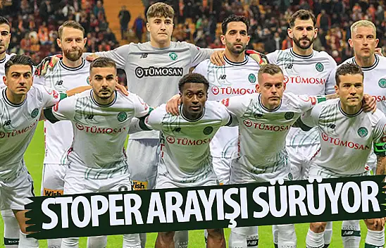 Konyaspor stoper arayışlarını sürdürüyor!