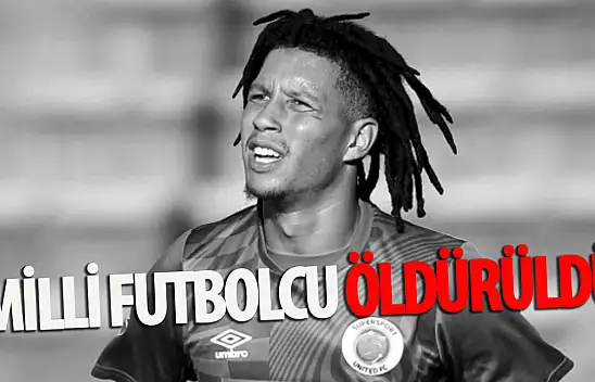 Milli futbolcu öldürüldü