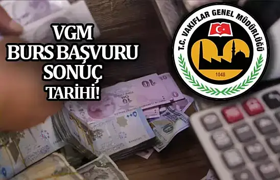 Öğrenciler dikkat! VGM burs başvuruları için son tarih yaklaşıyor