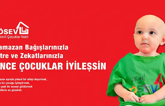 Ramazan bağışlarınızla önce çocuklar iyileşsin