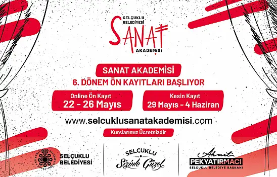 Selçuklu Sanat akademisi o tarihte başlıyor