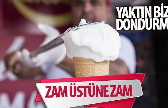 Serinleten dondurma gelecek zamla bu kez yakacak