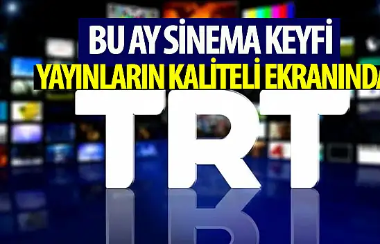 TRT 2, Nisan ayı boyunca sinema keyfi sunacak
