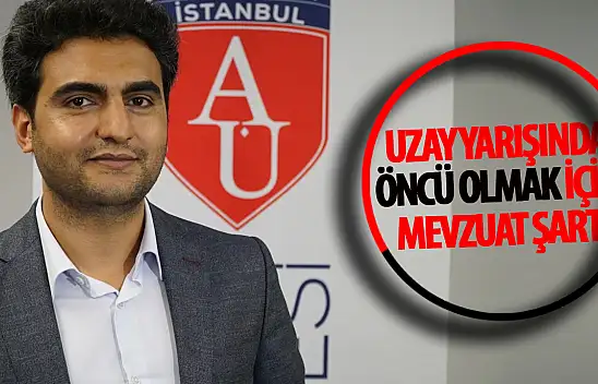 Türkiye'nin uzay yarışında öncü olması için iç mevzuatını oluşturması şart