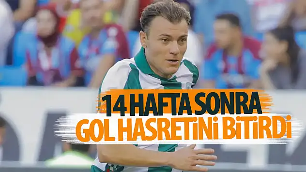 14 Hafta sonra gol hasretini bitirdi!