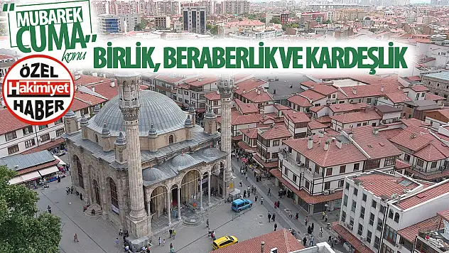 19 Ocak 2024 Cuma Hutbesi: 'Bizi Güçlü Kılan, Birlik ve Beraberliğimizdir'