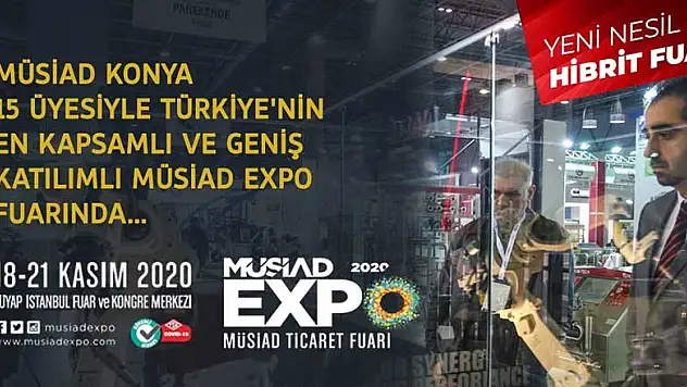 MÜSİAD EXPO'ya Konya'dan 15 firma katılıyor