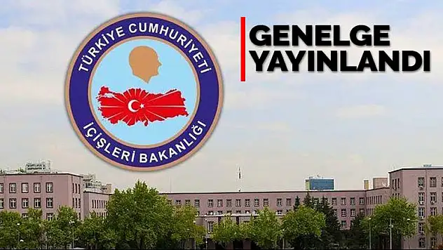 İçişleri Bakanlığı normalleşme genelgesini yayınladı! İşte detaylar