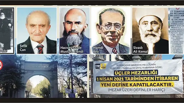 Üçler ve Musalla Mezarlığı define kapandı