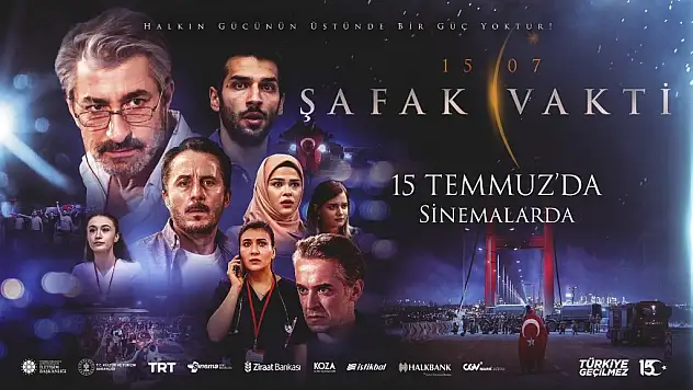 15 Temmuz'u anlatan Şafak Vakti filmi vizyona giriyor