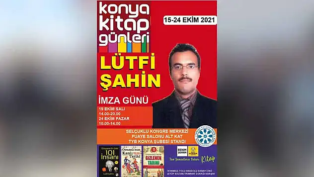 Şahin Konya Kitap Günlerine İştirak Edecek