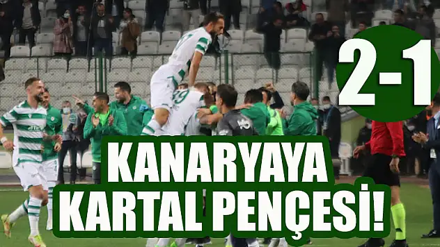 Kanarya'ya Kartal pençesi: 2-1